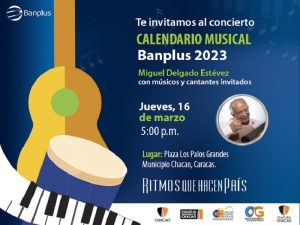 ‘Ritmos Que Hacen País’ del ‘Calendario Musical Banplus 2023’ deleitarán a los caraqueños este 16 de marzo - FOTO