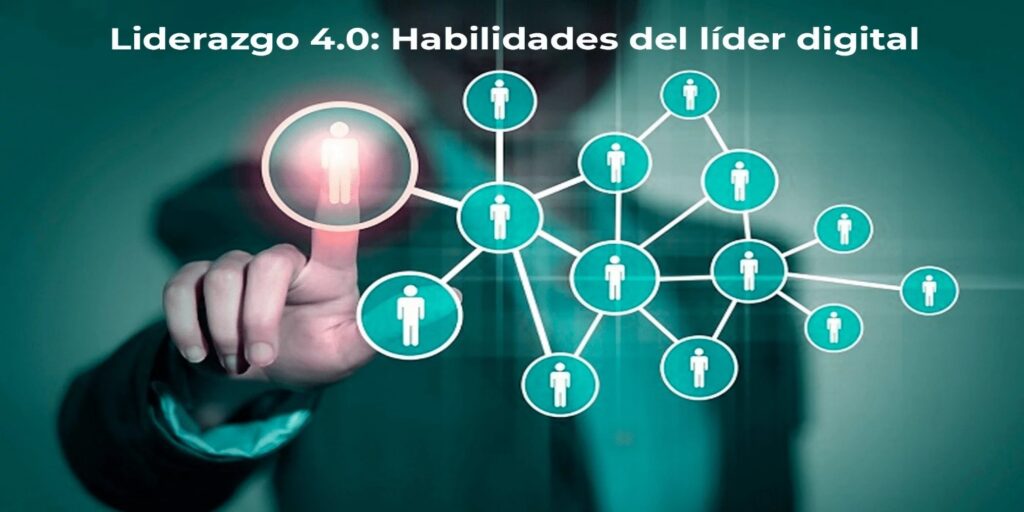 Liderazgo y gestión de equipos en la era digital: Claves para el éxito en un entorno en constante evolución 