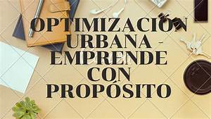 Optimización Urbana: Estrategias Creativas para Maximizar el Uso del Espacio en Entornos Urbanos con Juan Francisco Clerico