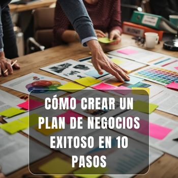 Cómo Crear un Plan de Negocios Exitoso por Juanfe Serrano
