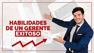 Qué habilidades son esenciales para un director de empresas